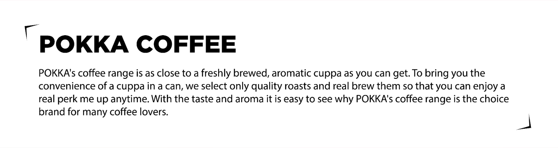 Pokka coffee section